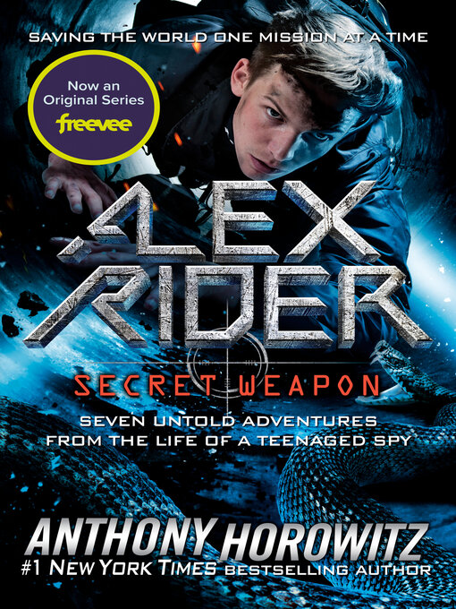 Title details for Alex Rider: Secret Weapon by Anthony Horowitz - Wait list